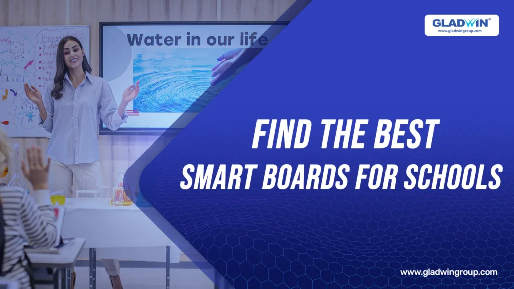Best Smart Boards For Schools offered by Gladwin Group